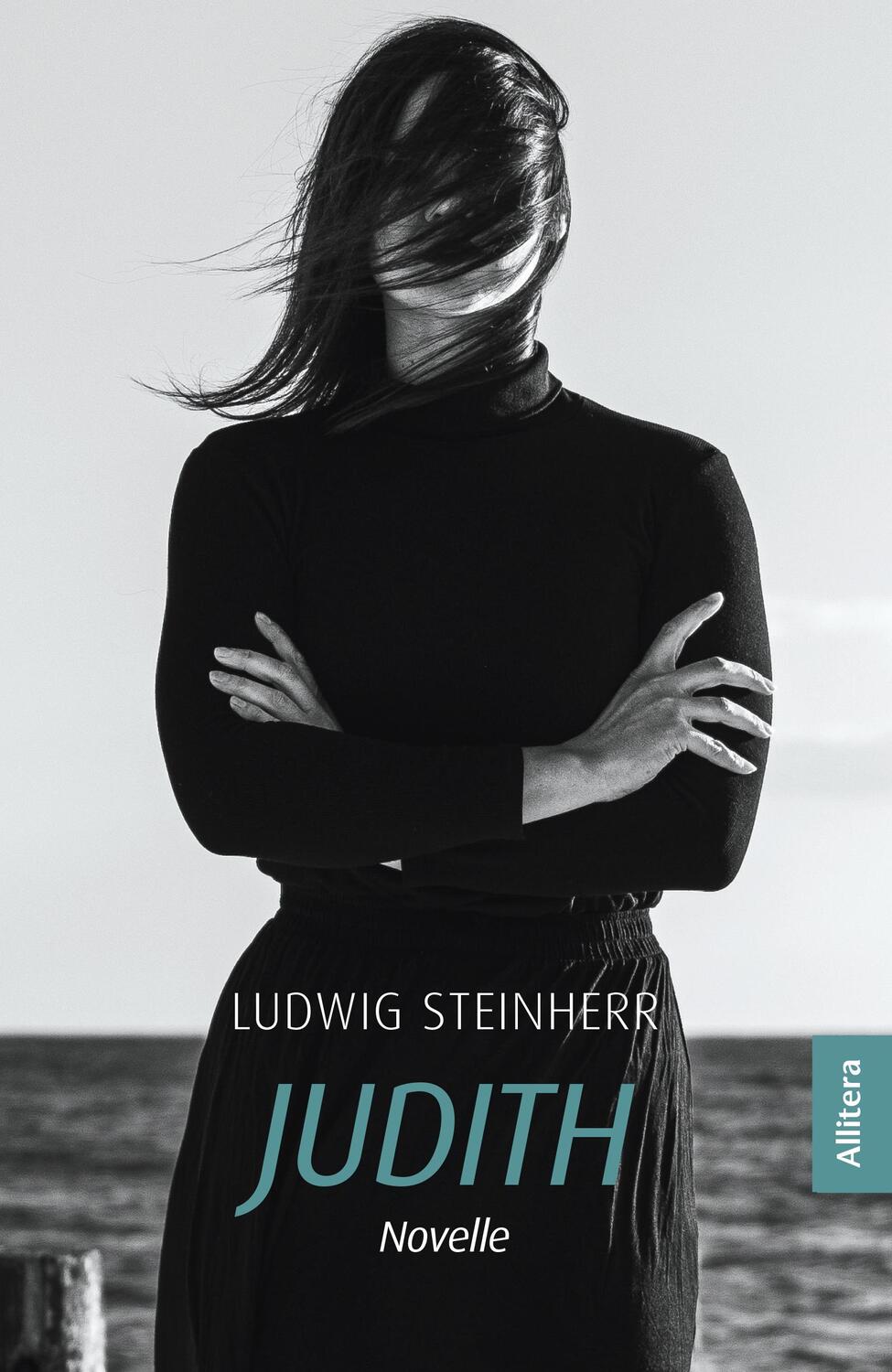 Cover: 9783962334468 | Judith | Novelle | Ludwig Steinherr | Buch | 112 S. | Deutsch | 2024
