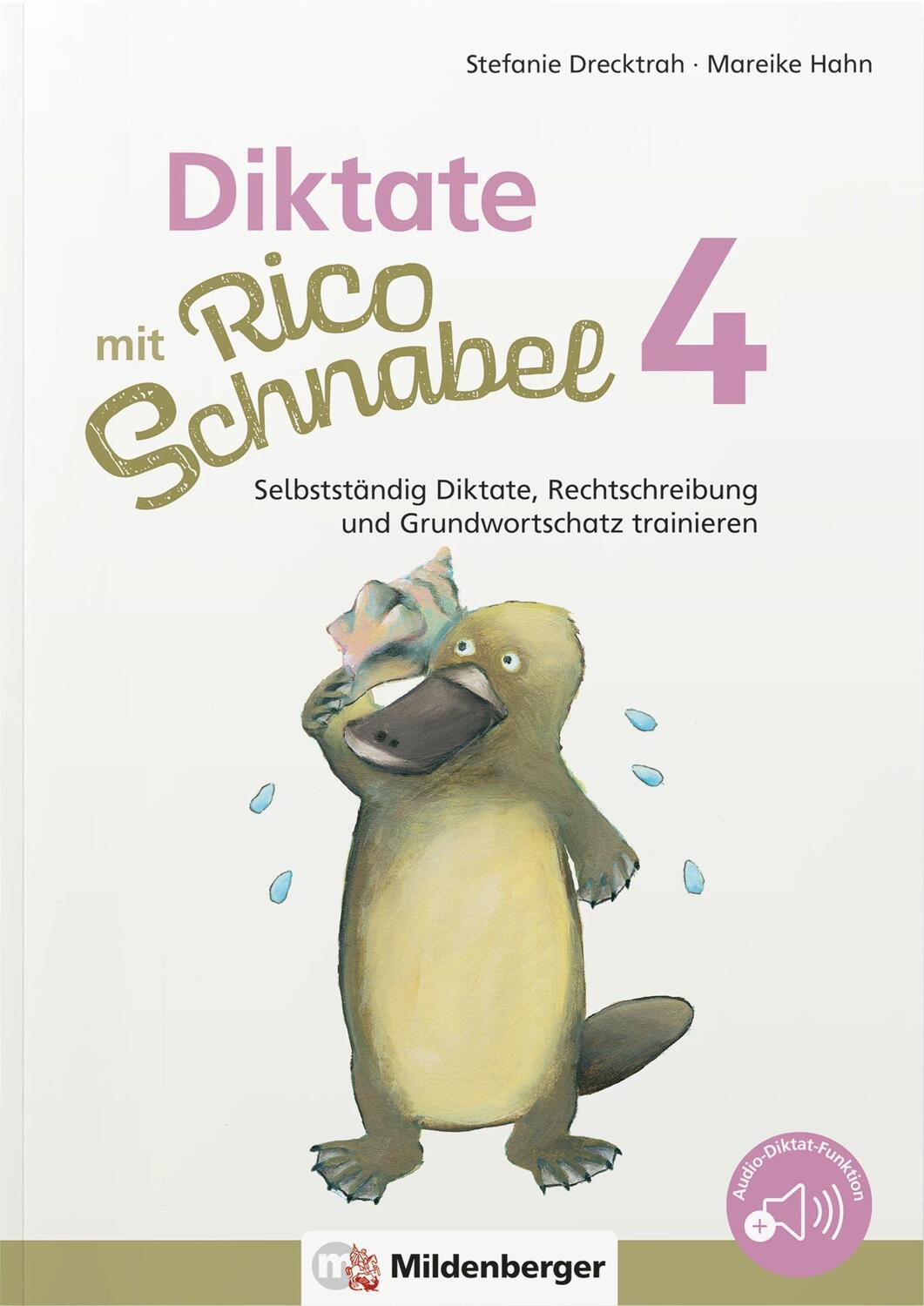 Cover: 9783619420421 | Diktate mit Rico Schnabel, Klasse 4 | Stefanie Drecktrah (u. a.)