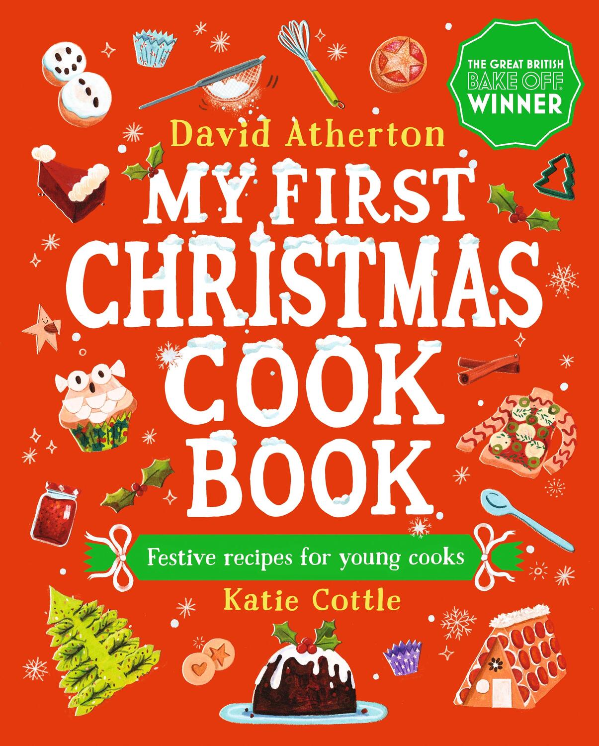 Cover: 9781529508475 | My First Christmas Cook Book | David Atherton | Buch | 78 S. | 2023