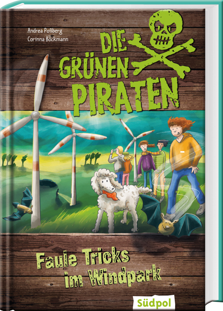 Cover: 9783965940741 | Die Grünen Piraten - Faule Tricks im Windpark | Andrea Poßberg (u. a.)