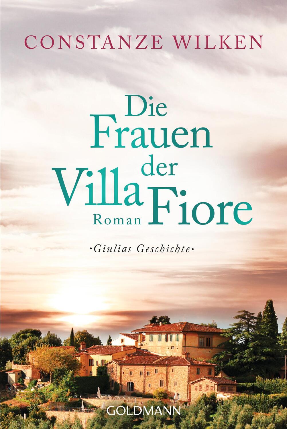 Cover: 9783442488063 | Die Frauen der Villa Fiore 1 | Giulias Geschichte - Roman | Wilken