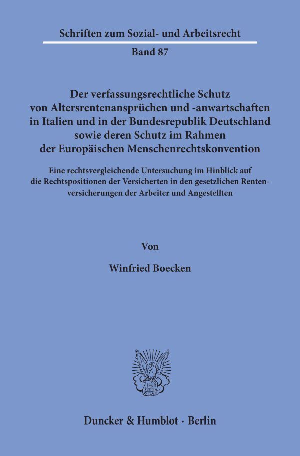 Cover: 9783428062768 | Der verfassungsrechtliche Schutz von Altersrentenansprüchen und...