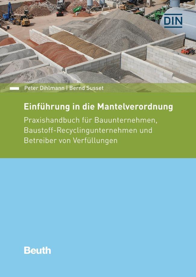 Cover: 9783410313496 | Einführung in die Mantelverordnung | Peter Dihlmann (u. a.) | Buch