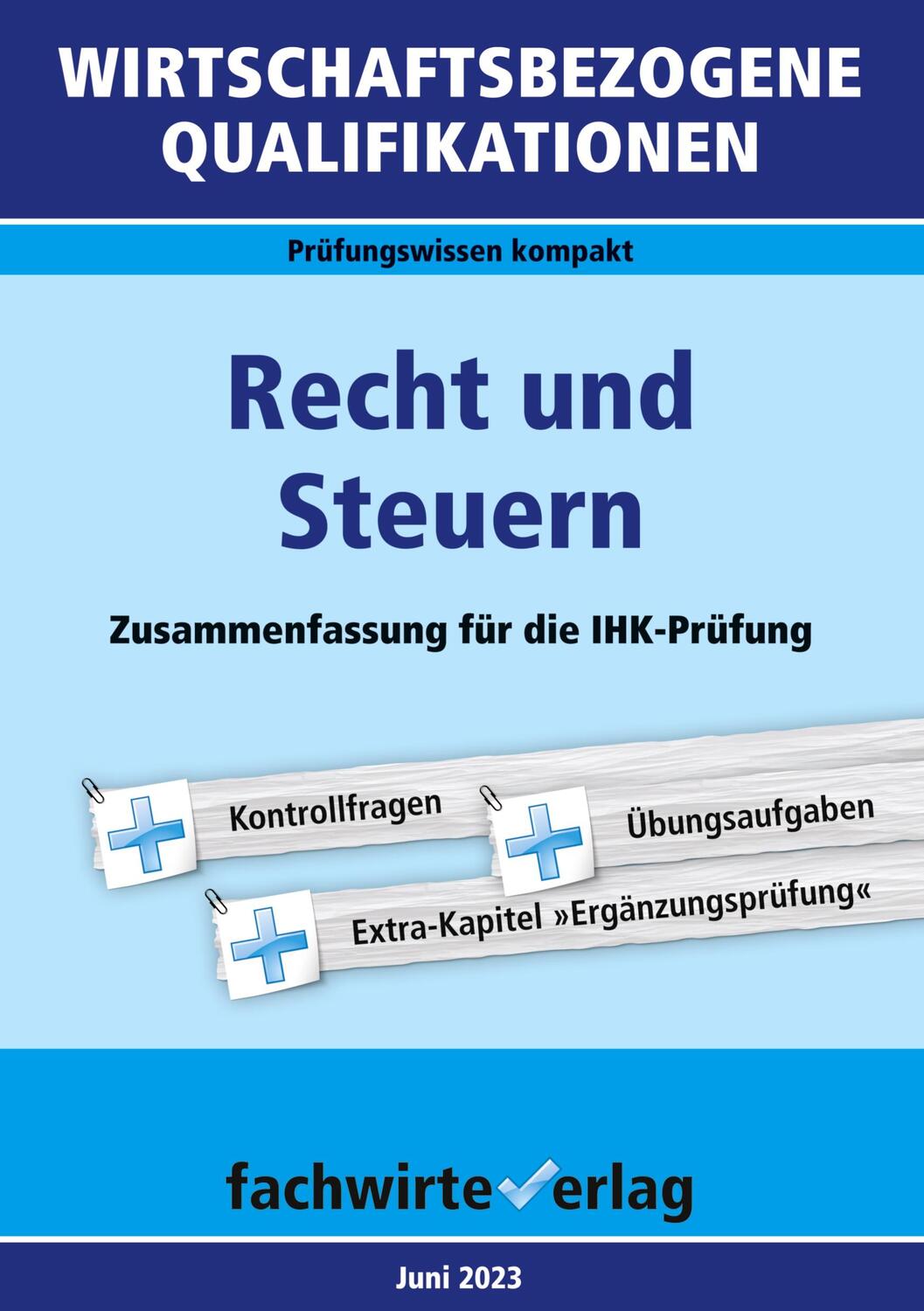 Cover: 9783958871311 | Wirtschaftsbezogene Qualifikationen: Recht und Steuern | Taschenbuch