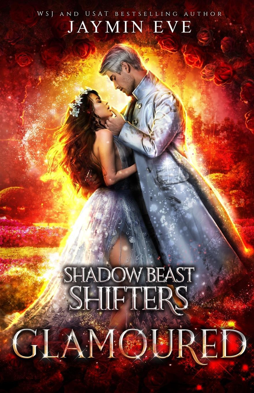 Cover: 9781925876291 | Glamoured | Shadow Beast Shifters Book 6 | Jaymin Eve | Taschenbuch