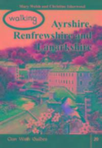Cover: 9781873597361 | Walking Ayrshire, Renfrewshire and Lanarkshire | Isherwood (u. a.)