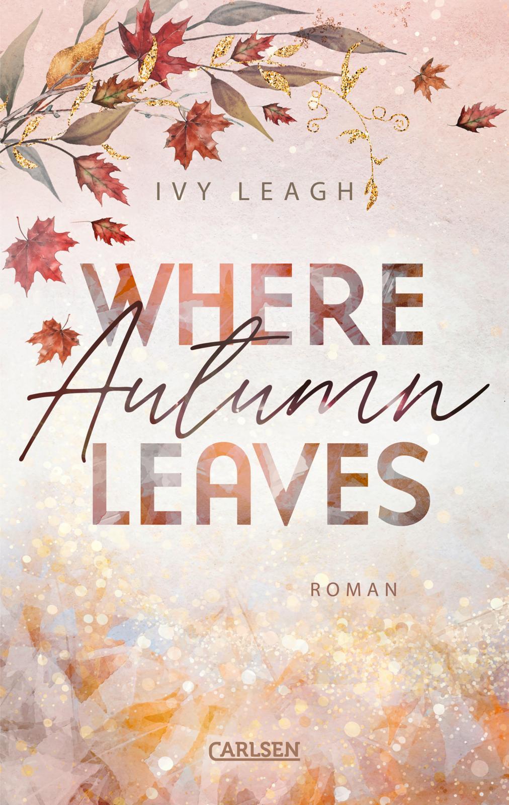 Cover: 9783551585080 | Where Autumn Leaves (Festival-Serie 4) | Ivy Leagh | Taschenbuch