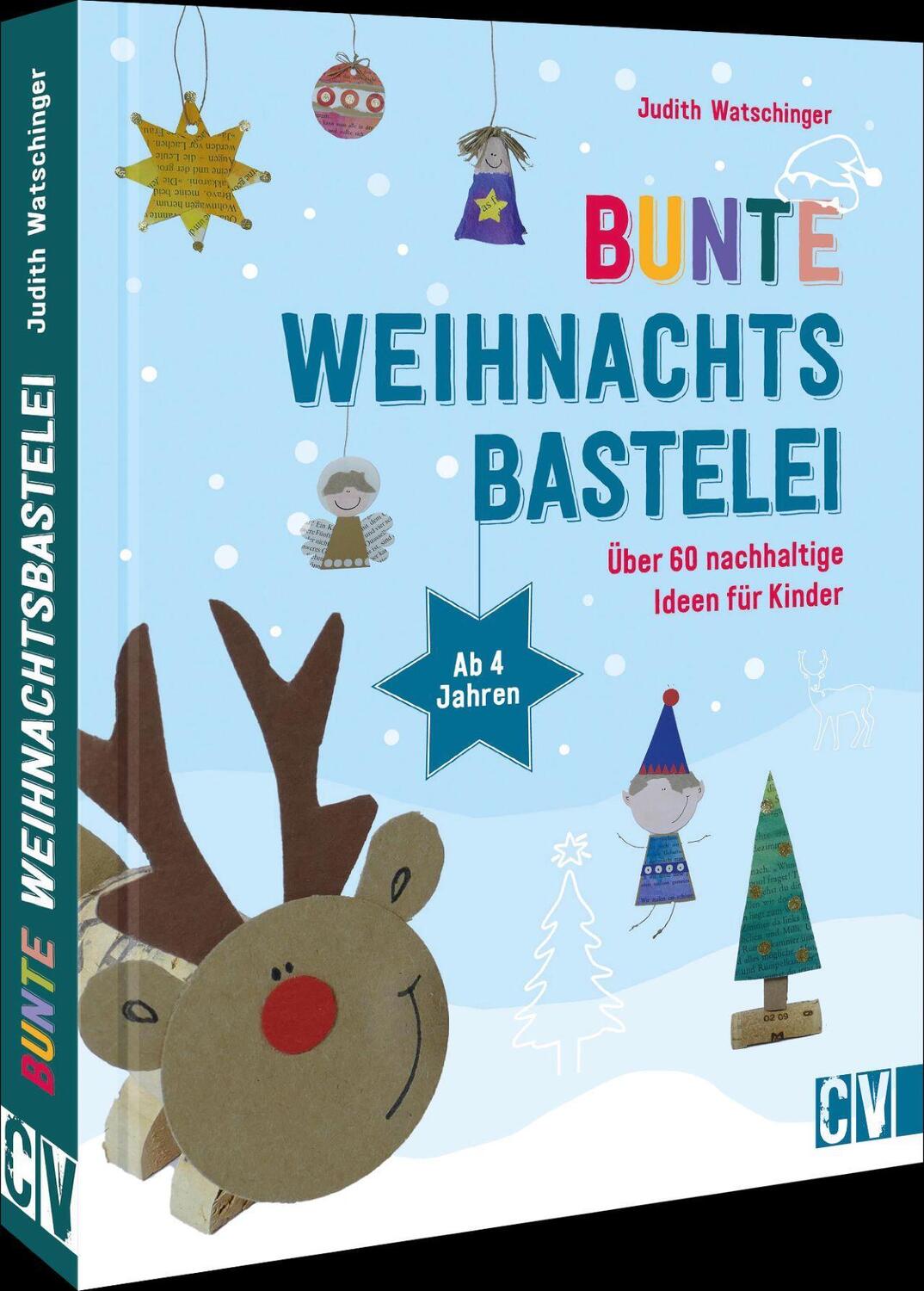 Cover: 9783841102775 | Bunte Weihnachtsbastelei | Über 60 nachhaltige Ideen für Kinder | Buch