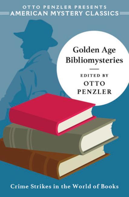 Cover: 9781613164211 | Golden Age Bibliomysteries | Otto Penzler | Taschenbuch | Englisch