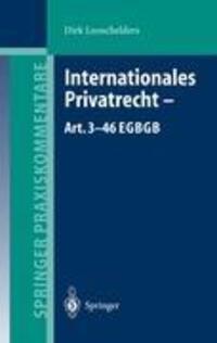 Cover: 9783540407126 | Internationales Privatrecht ¿ Art. 3¿46 EGBGB | Dirk Looschelders