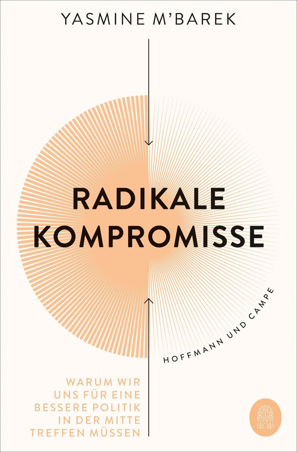 Cover: 9783455015409 | Radikale Kompromisse | Yasmine M'Barek | Taschenbuch | 192 S. | 2023