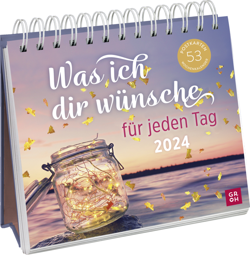 Cover: 4036442011263 | Postkartenkalender 2024: Was ich dir wünsche für jeden Tag | Verlag