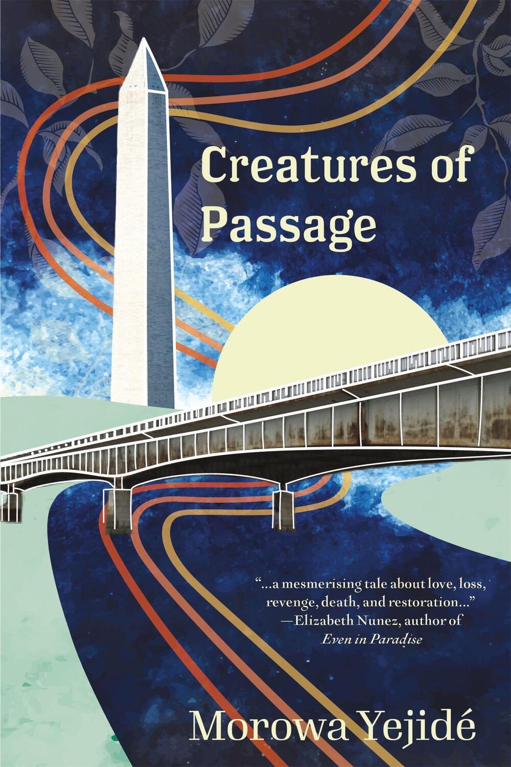 Cover: 9781913090746 | Creatures of Passage | Morowa Yejide | Buch | Stephanie Plum | 2021
