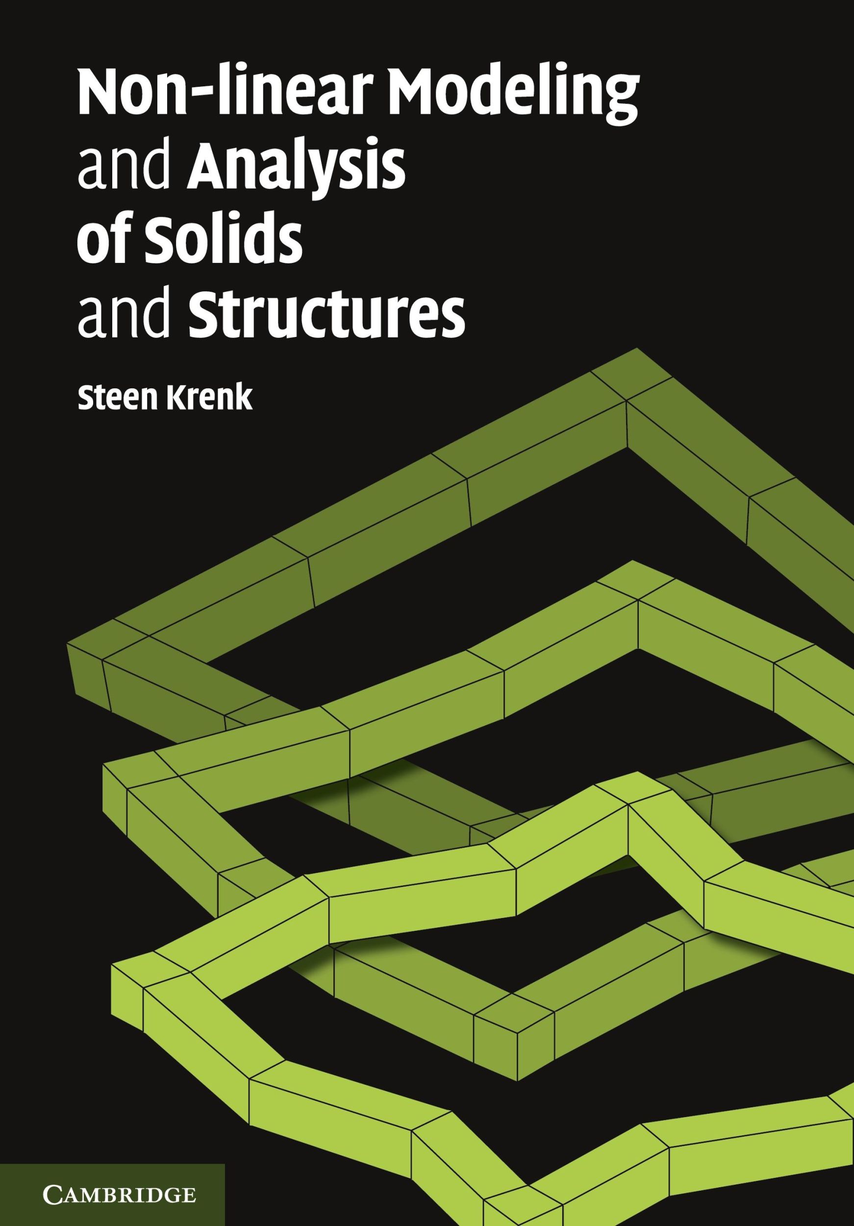 Cover: 9780521830546 | Non-linear Modeling and Analysis of Solids and Structures | Krenk