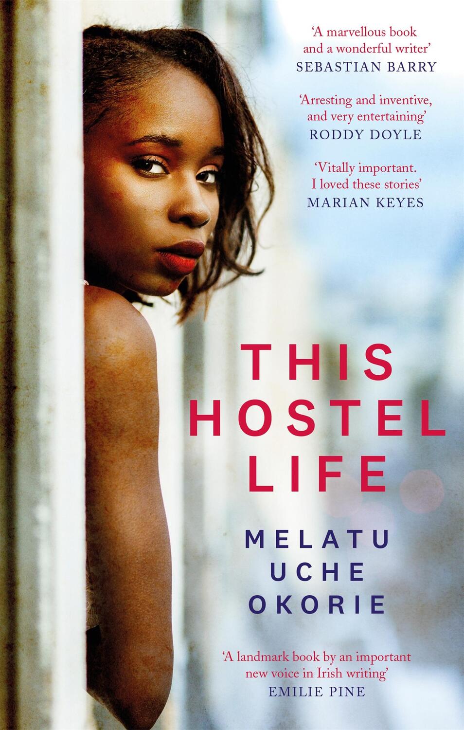 Cover: 9780349012902 | This Hostel Life | Melatu Uche Okorie | Taschenbuch | Englisch | 2019