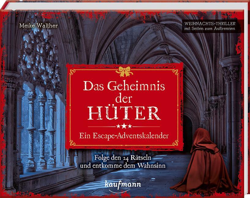 Cover: 9783780614162 | Das Geheimnis der Hüter - Ein Escape-Adventskalender | Meike Walther