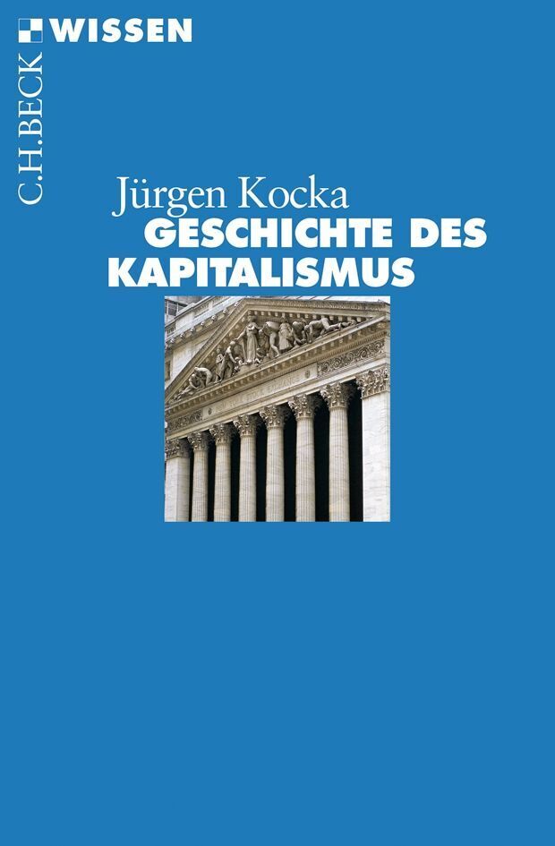 Cover: 9783406654923 | Geschichte des Kapitalismus | Jürgen Kocka | Taschenbuch | Deutsch