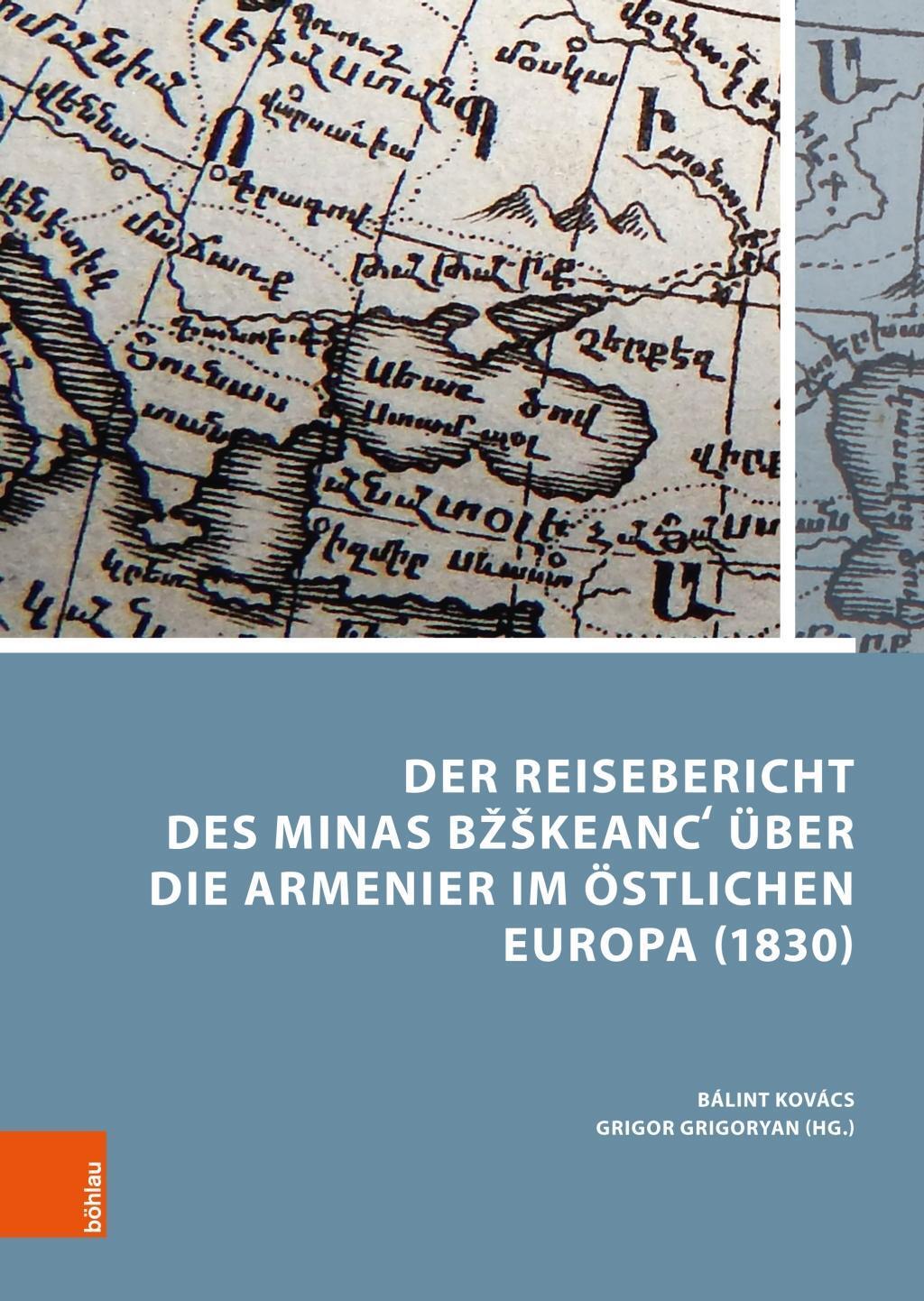 Cover: 9783412507244 | Der Reisebericht des Minas Bzskeanc über die Armenier im östlichen...