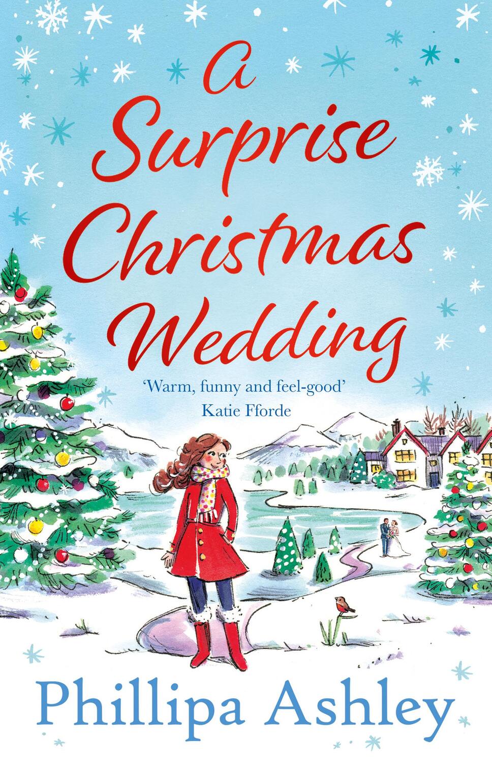 Cover: 9780008371609 | A Surprise Christmas Wedding | Phillipa Ashley | Taschenbuch | 400 S.