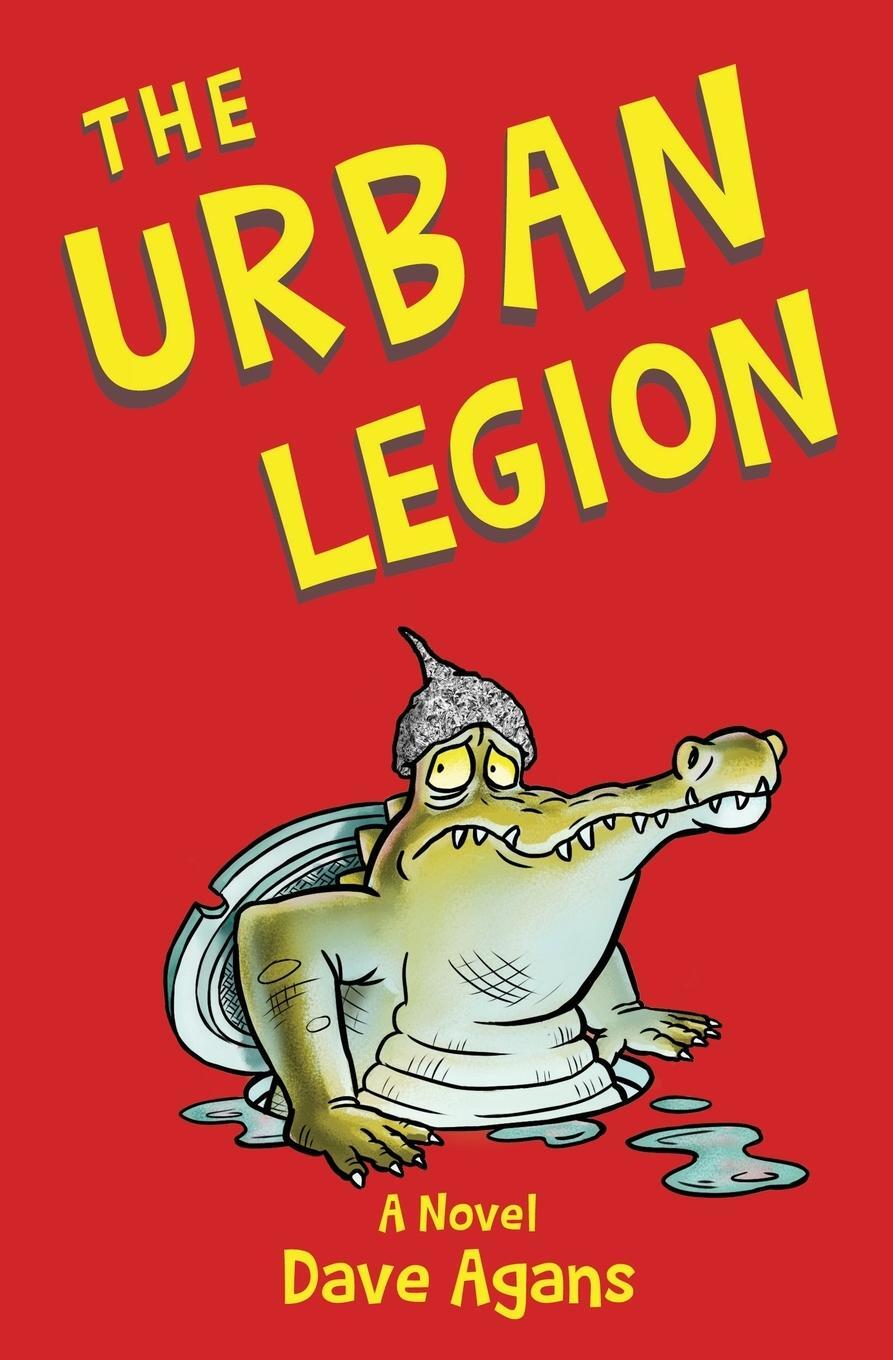 Cover: 9780986170904 | The Urban Legion | Dave Agans | Taschenbuch | The Urban Legion Trilogy