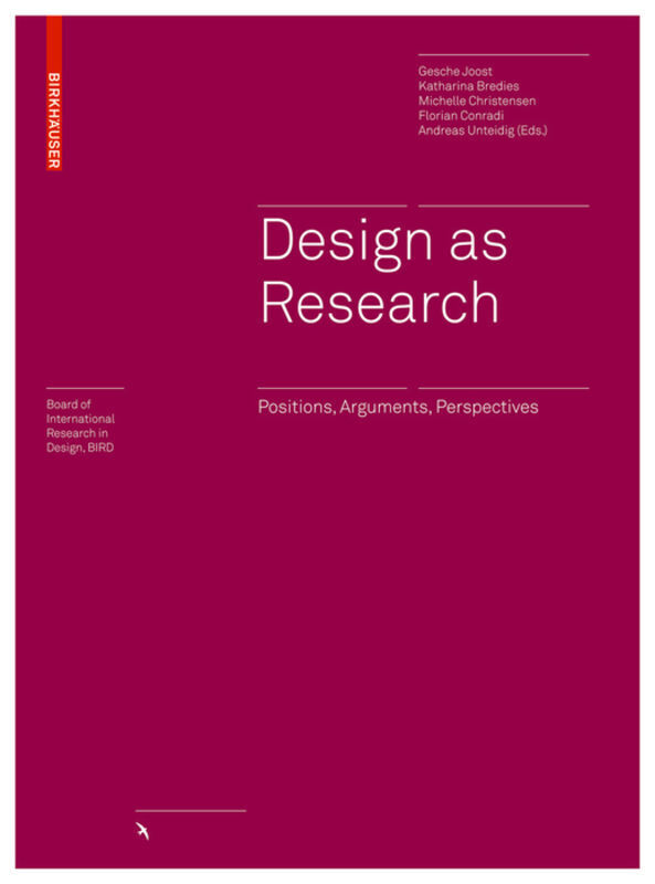 Cover: 9783035609196 | Design as Research | Positions, Arguments, Perspectives | Buch | 2016
