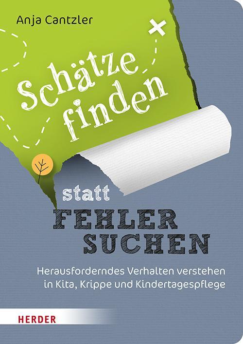 Cover: 9783451396663 | Schätze finden statt Fehler suchen | Anja Cantzler | Taschenbuch