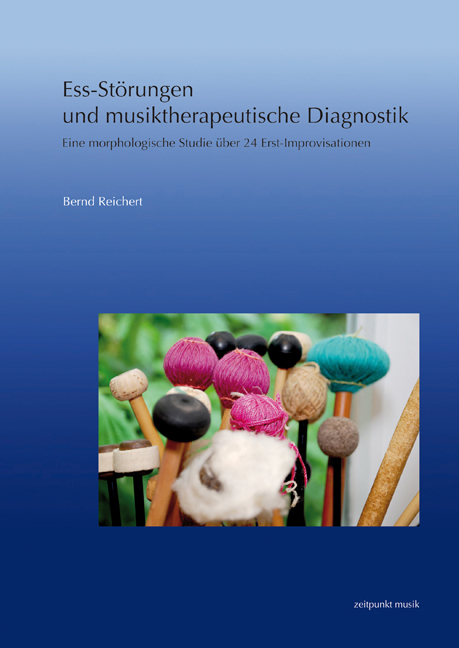 Cover: 9783895008818 | Ess-Störungen und musiktherapeutische Diagnostik | Bernd Reichert