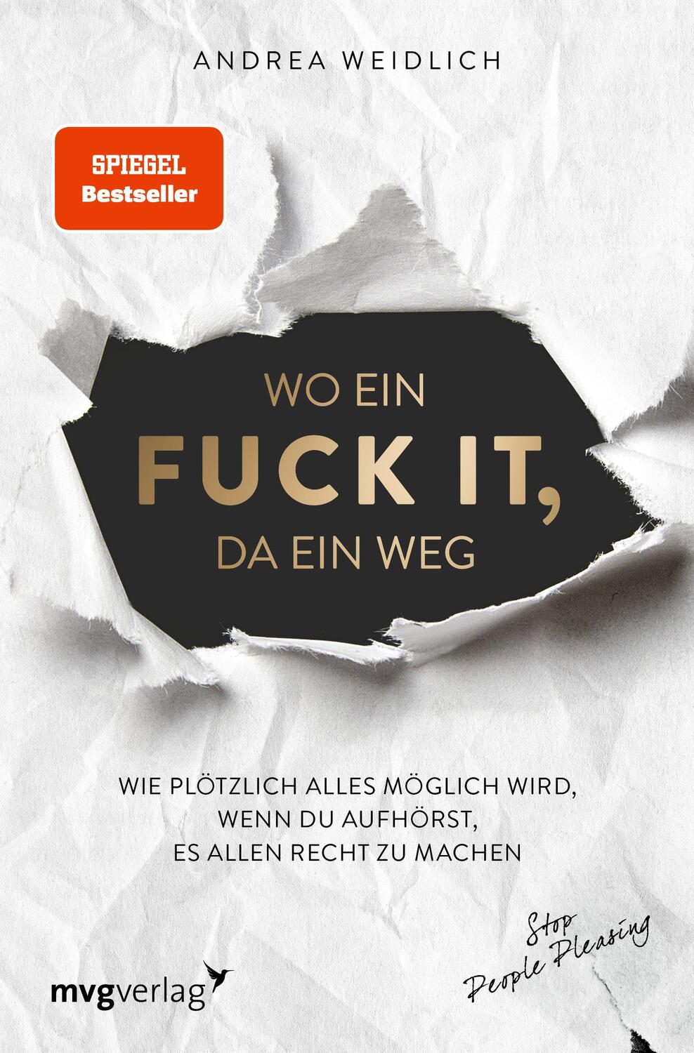 Cover: 9783747404904 | Wo ein Fuck it, da ein Weg | Andrea Weidlich | Taschenbuch | Deutsch