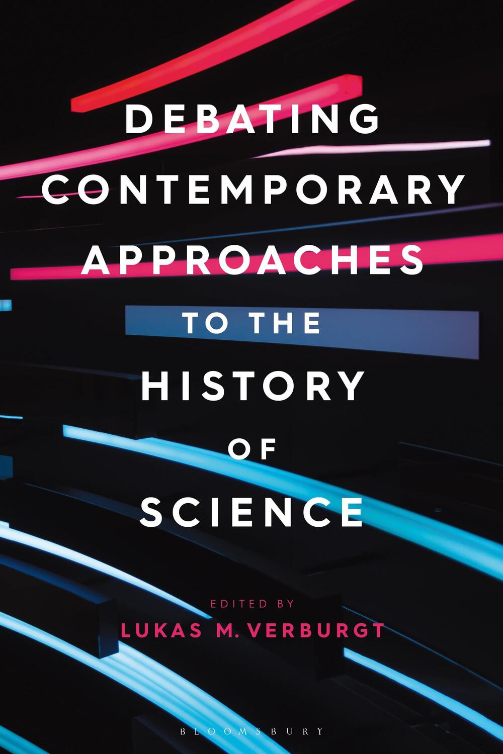 Cover: 9781350326217 | Debating Contemporary Approaches to the History of Science | Verburgt