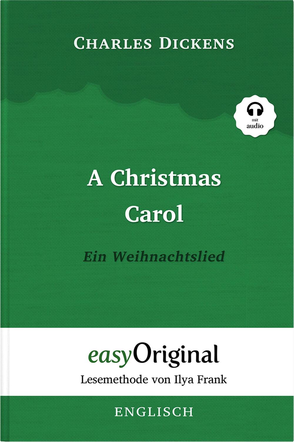 Cover: 9783991120667 | A Christmas Carol / Ein Weihnachtslied Hardcover (Buch + MP3...