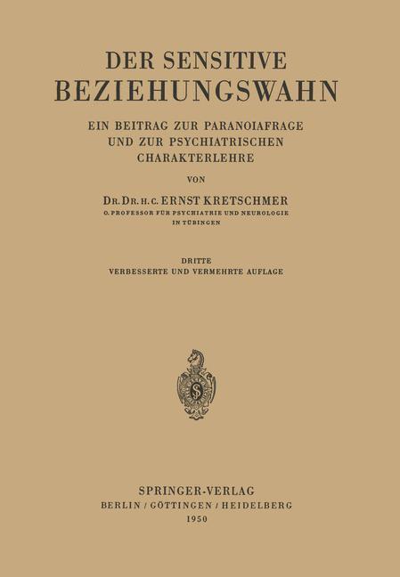 Cover: 9783642494116 | Der Sensitive Beziehungswahn | Ernst Kretschmer | Taschenbuch