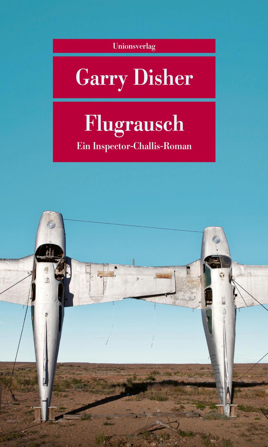 Cover: 9783293203884 | Flugrausch | Ein Inspector-Challis-Roman | Garry Disher | Taschenbuch