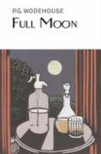 Cover: 9781841591445 | Full Moon | P. G. Wodehouse | Buch | Everyman Wodehouse | Gebunden