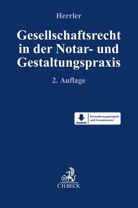 Cover: 9783406756658 | Gesellschaftsrecht in der Notar- und Gestaltungspraxis | Herrler