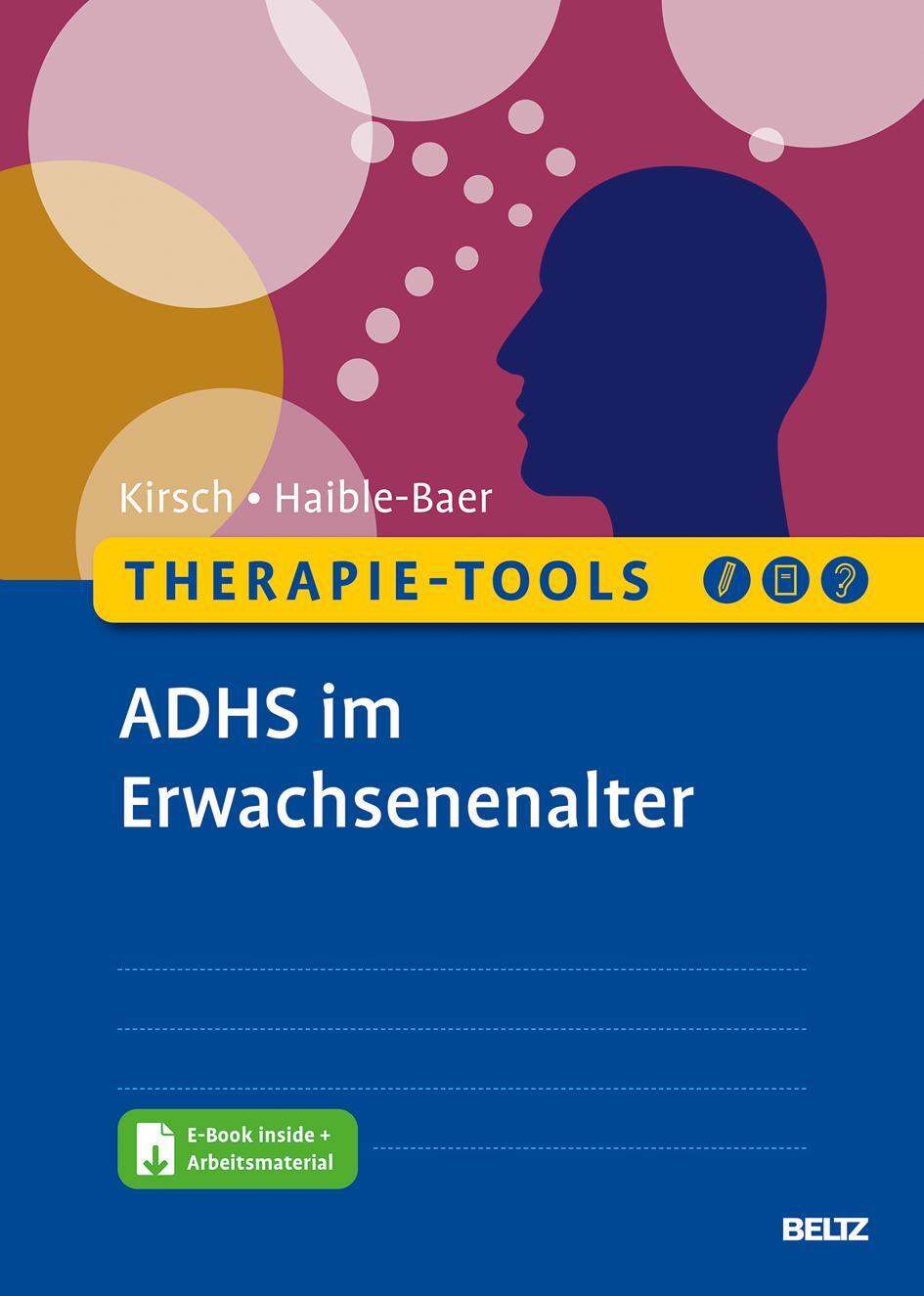 Cover: 9783621287081 | Therapie-Tools ADHS im Erwachsenenalter | Peter Kirsch (u. a.) | 2021