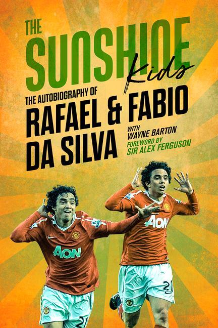 Cover: 9781785318788 | The Sunshine Kids | Fabio &amp; Rafael Da Silva | Fabio Da Silva | Buch