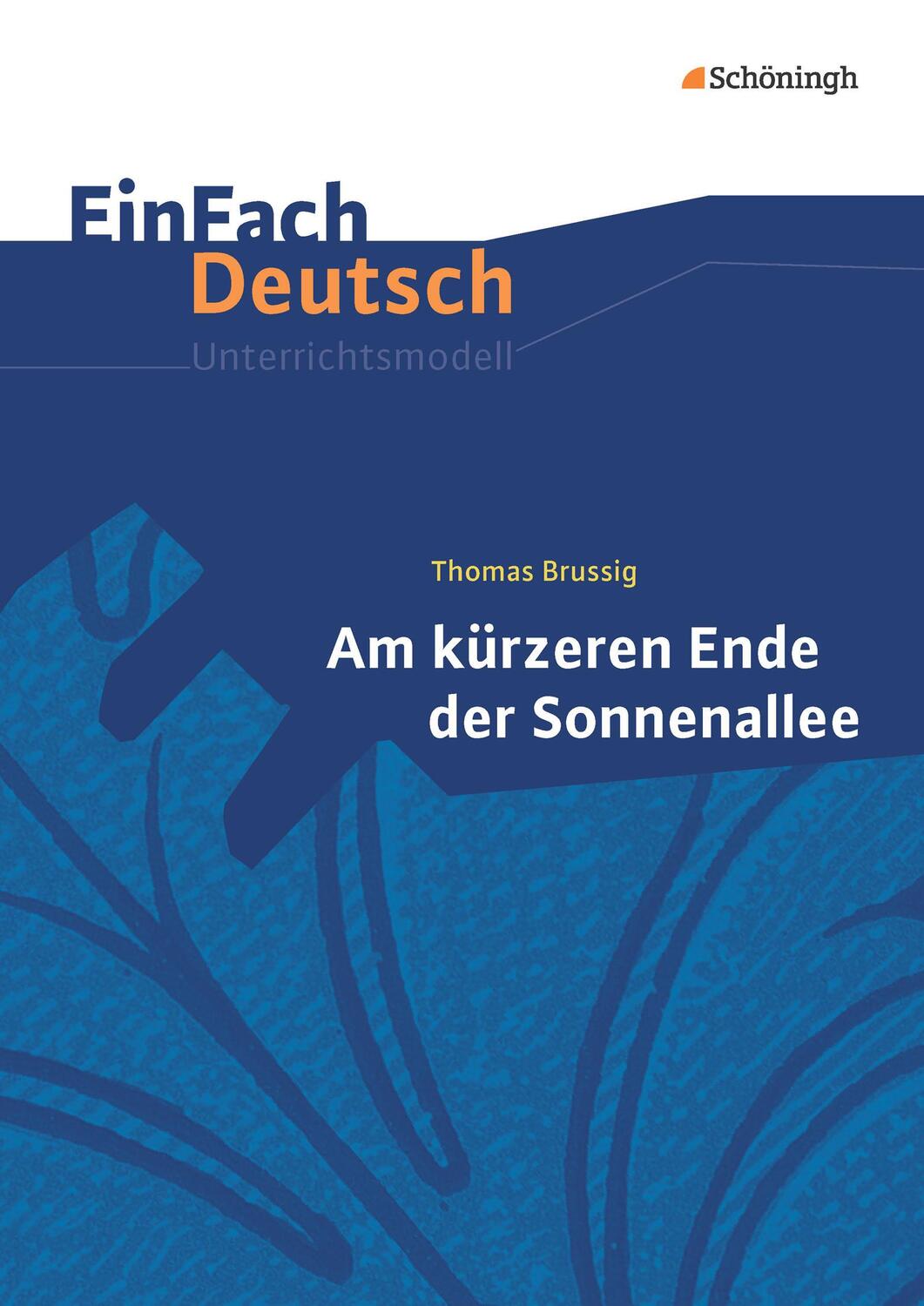 Cover: 9783140225960 | Am kürzeren Ende der Sonnenallee. EinFach Deutsch Unterrichtsmodelle