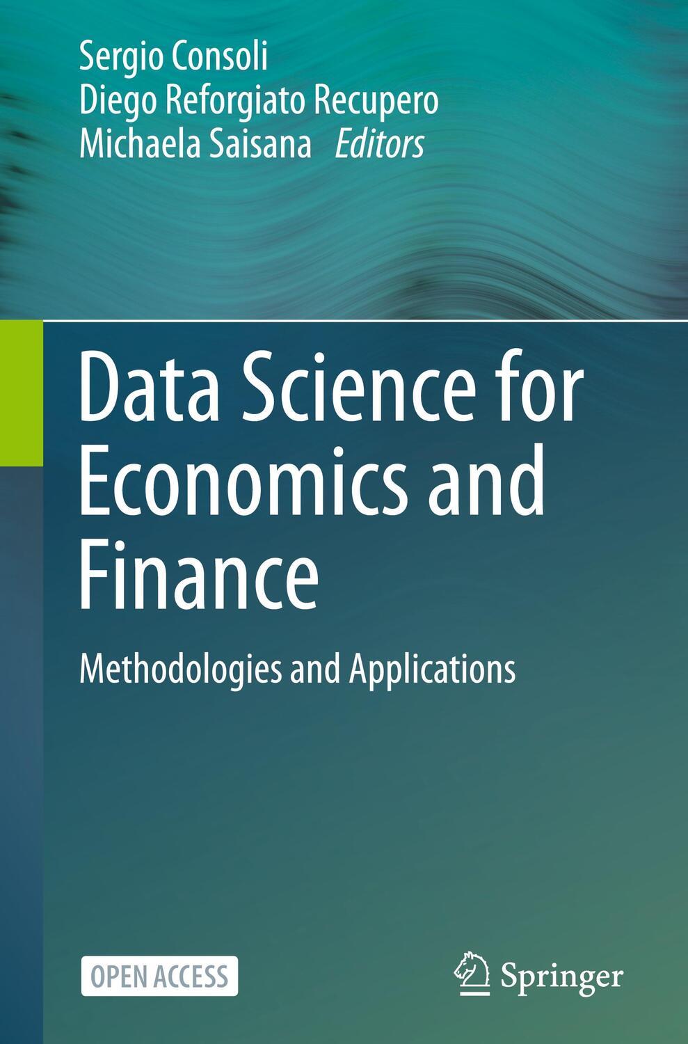 Cover: 9783030668907 | Data Science for Economics and Finance | Sergio Consoli (u. a.) | Buch