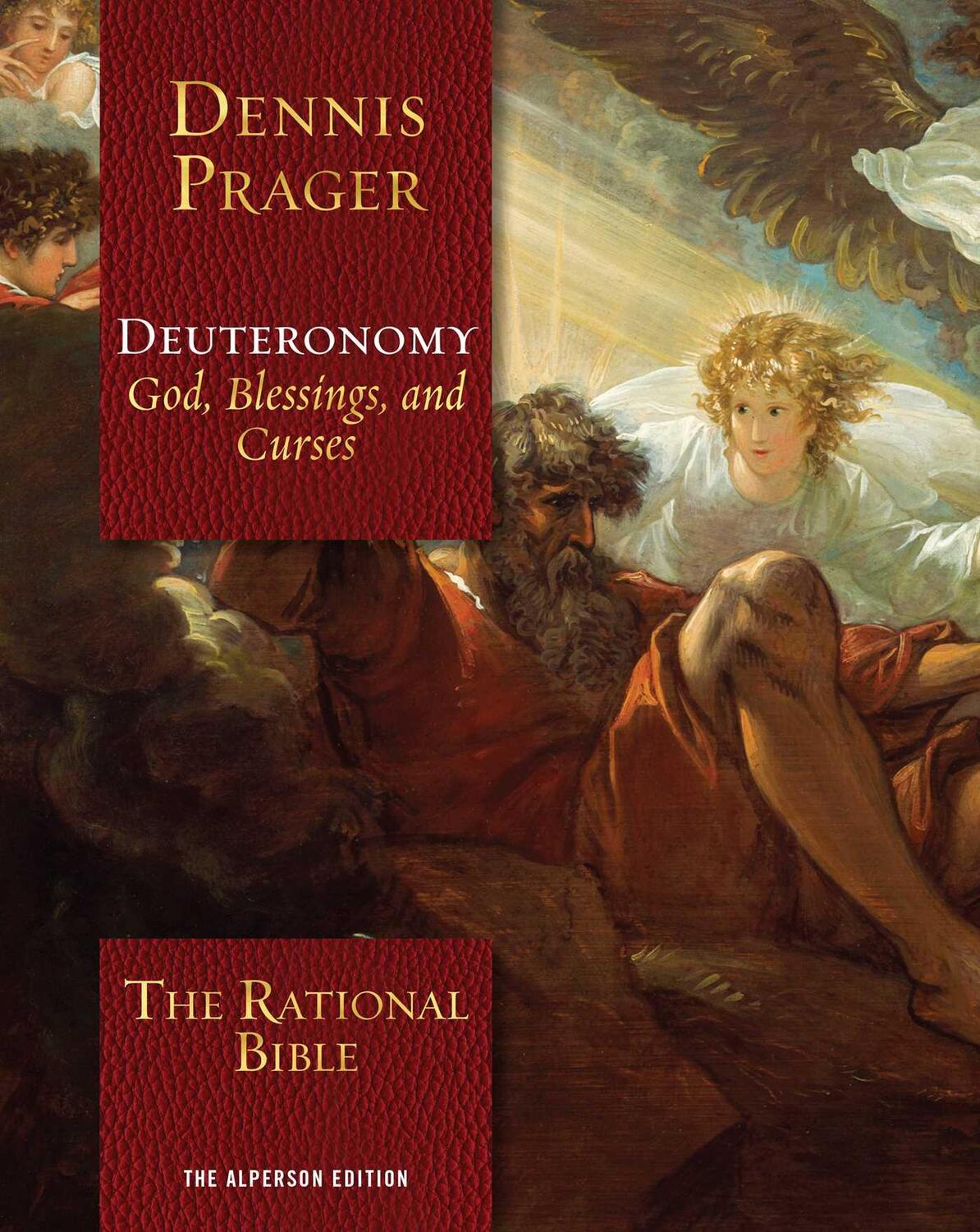 Cover: 9781621579007 | The Rational Bible: Deuteronomy | Dennis Prager | Buch | Englisch