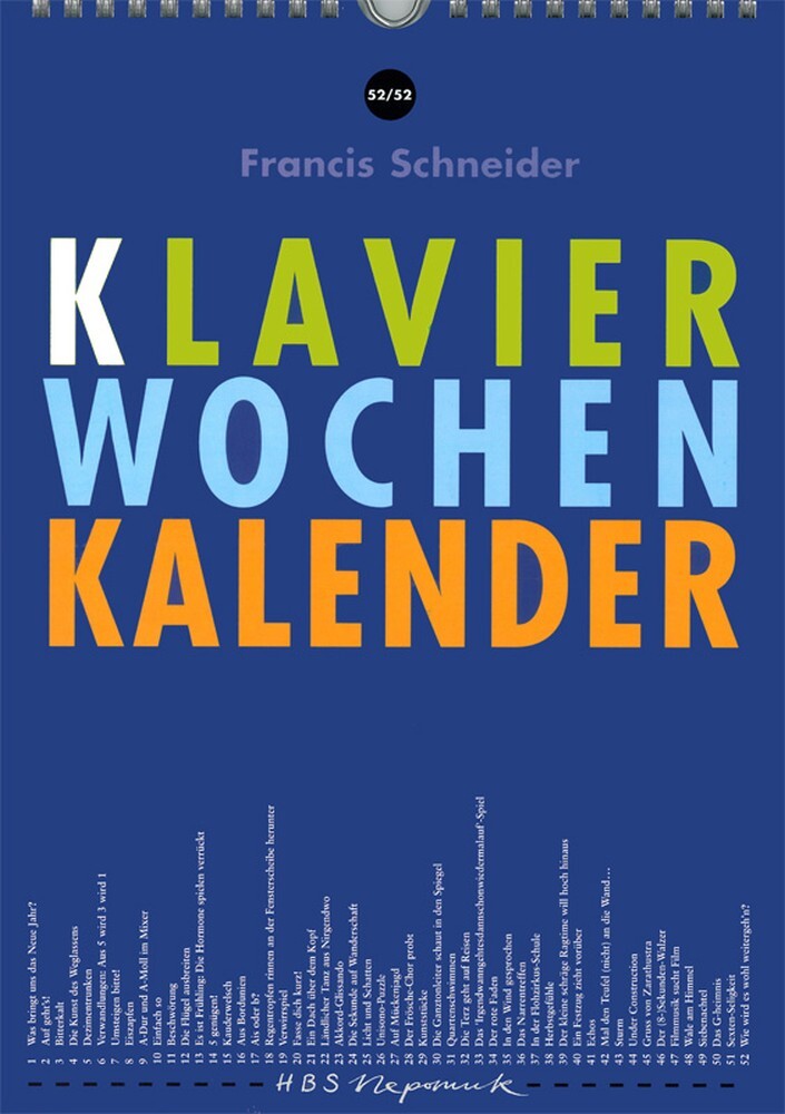 Cover: 9790004791691 | Klavier-Wochen-Kalender | Francis Schneider | Kalender | Buch | 2011