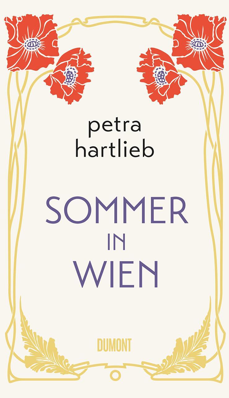 Cover: 9783832183721 | Sommer in Wien | Roman | Petra Hartlieb | Buch | Lesebändchen | 2019