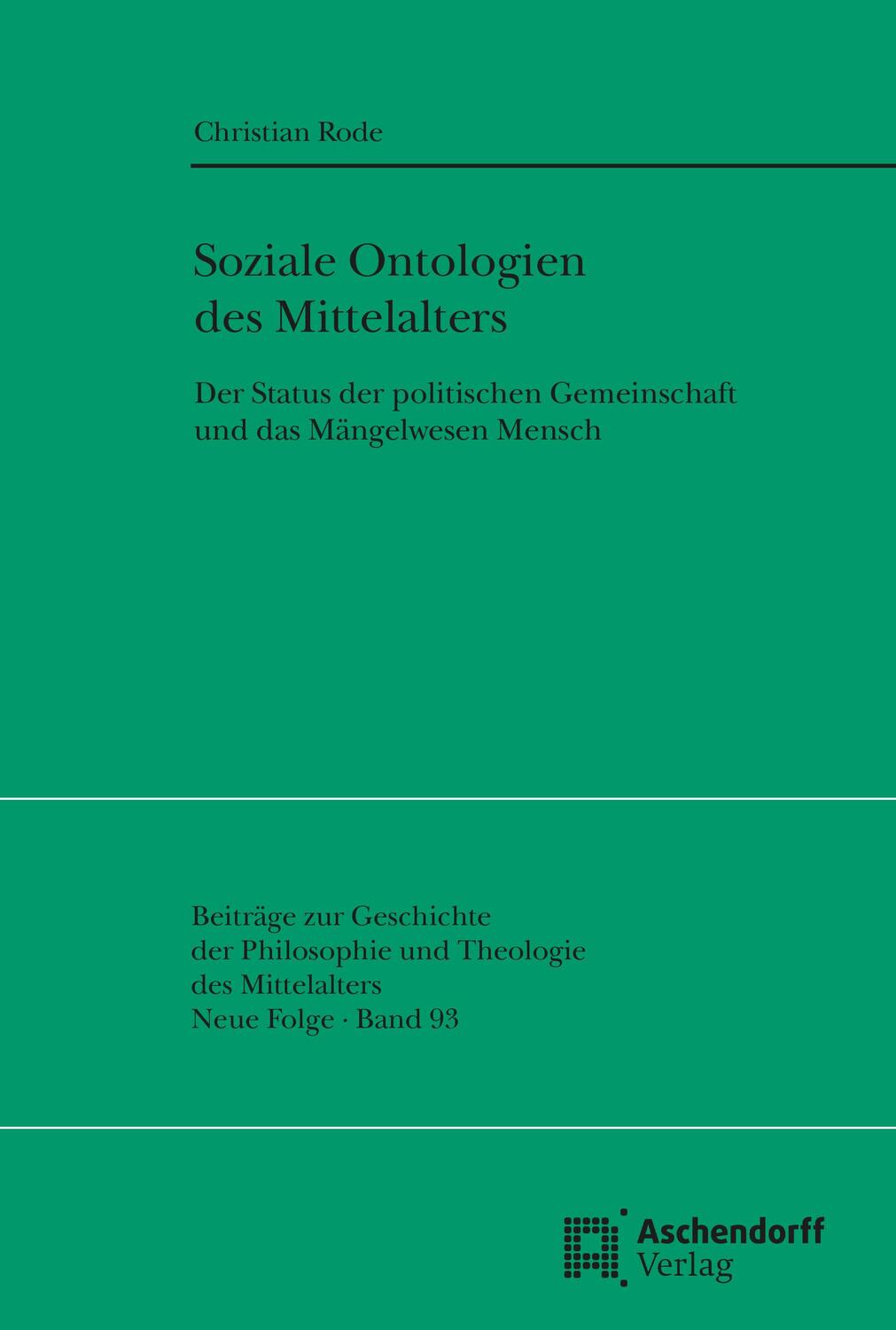 Cover: 9783402103524 | Soziale Ontologien des Mittelalters | Christian Rode | Taschenbuch