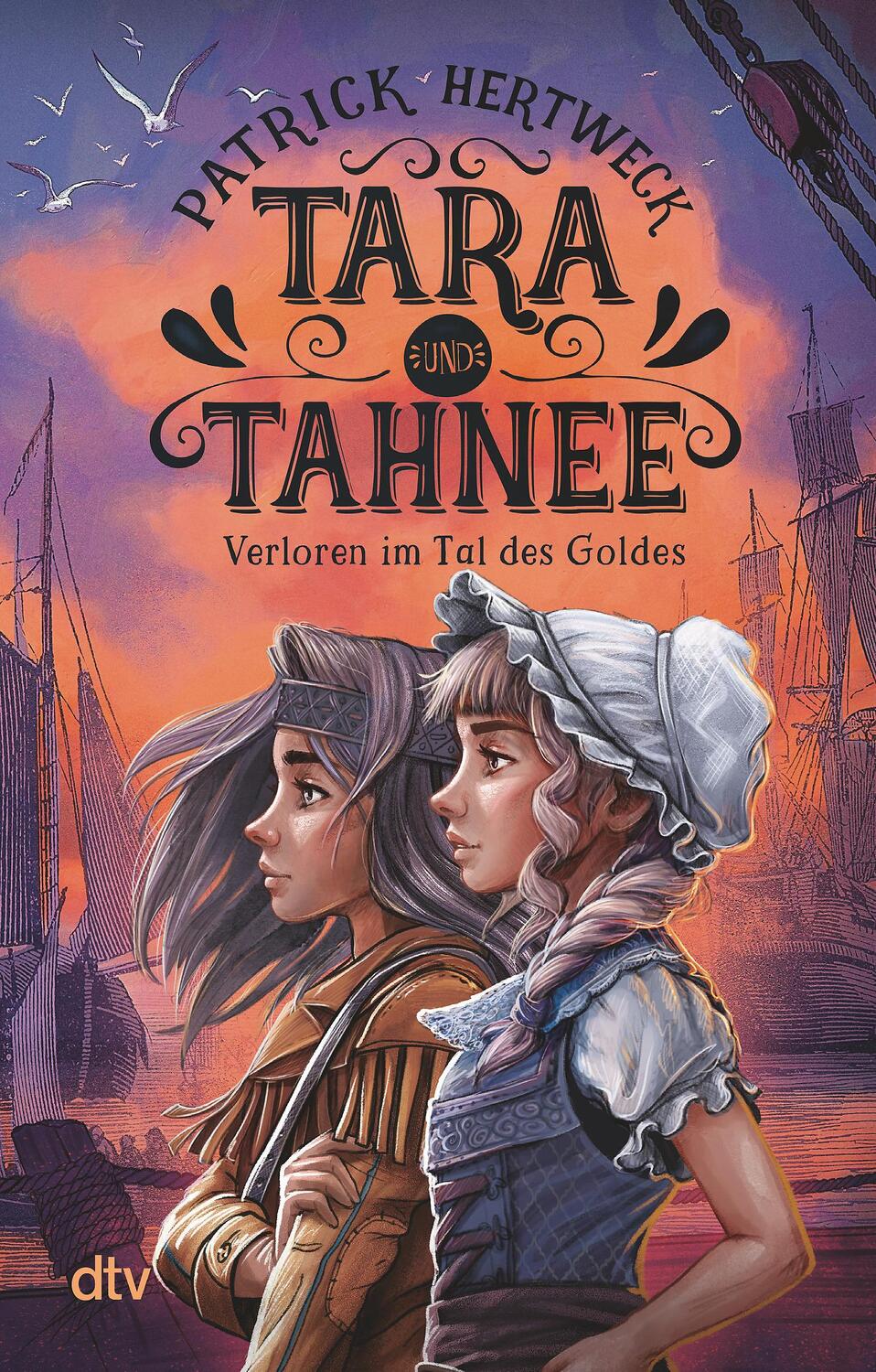 Cover: 9783423719087 | Tara und Tahnee - Verloren im Tal des Goldes | Patrick Hertweck | Buch