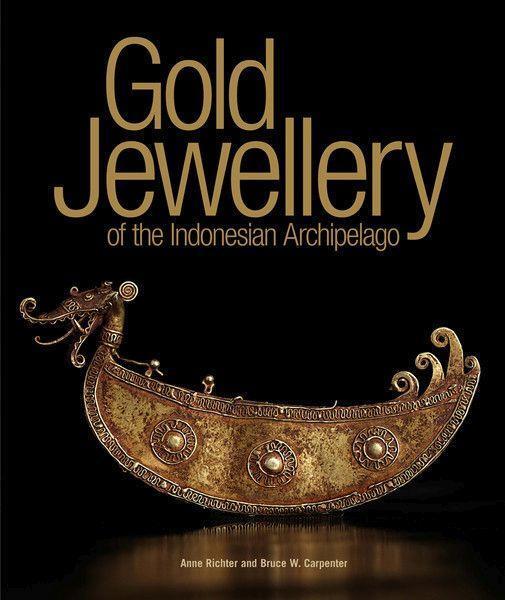 Cover: 9789814260381 | Gold Jewellery of the Indonesian Archipelago | Anne Richter (u. a.)