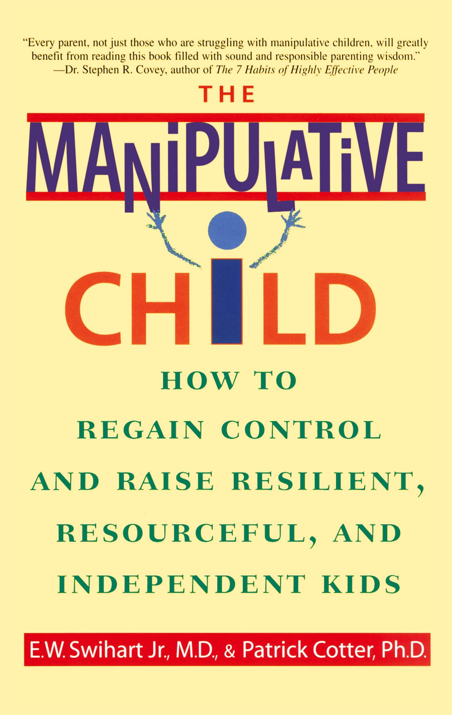 Cover: 9780553379495 | The Manipulative Child | Ernest W. Swihart | Taschenbuch | Englisch