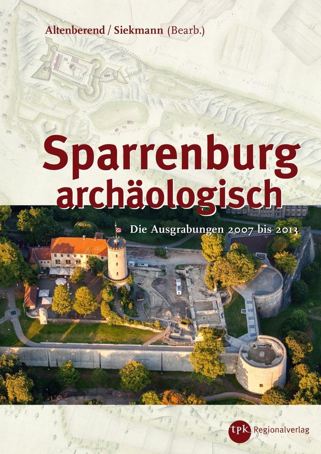 Cover: 9783936359619 | Sparrenburg archäologisch | Taschenbuch | 200 S. | Deutsch | 2014
