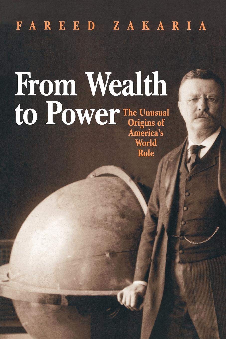 Cover: 9780691010359 | From Wealth to Power | The Unusual Origins of America's World Role