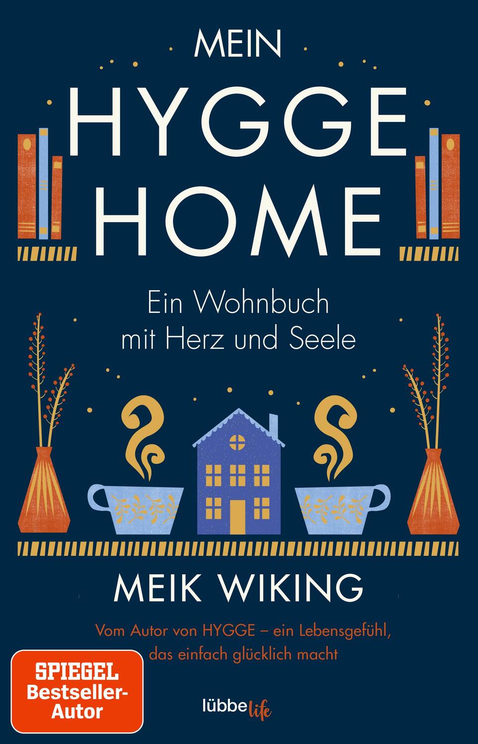 Cover: 9783431070446 | Mein HYGGE HOME | Ein Wohnbuch mit Herz und Seele | Meik Wiking | Buch
