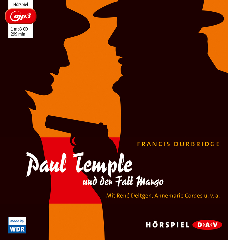 Cover: 9783862314980 | Paul Temple und der Fall Margo, 1 Audio-CD, 1 MP3 | Francis Durbridge