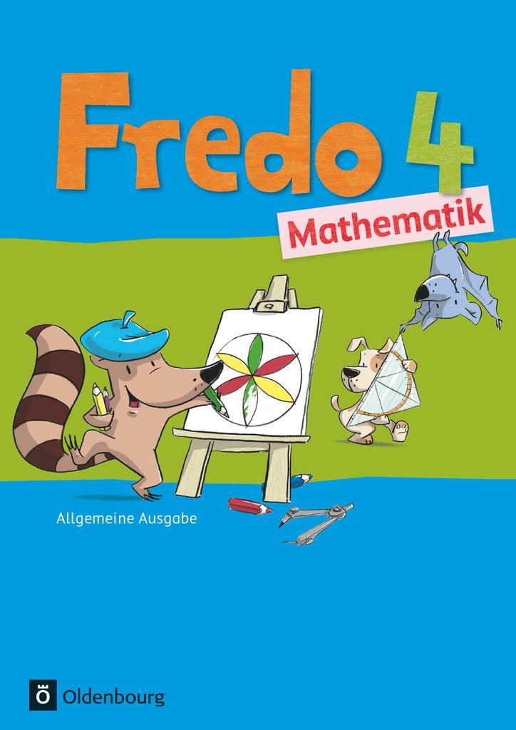 Cover: 9783637018655 | Fredo - Mathematik - Ausgabe A 4. Schuljahr für alle Bundesländer...